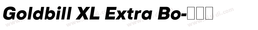 Goldbill XL Extra Bo字体转换